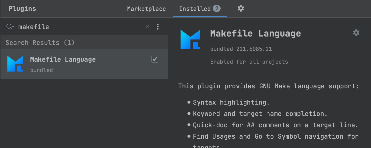 Installed 'Makefile Language' plugin on the 'Plugins' page in the IDE