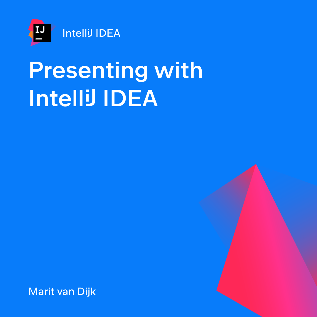 Presenting with IntelliJ IDEA