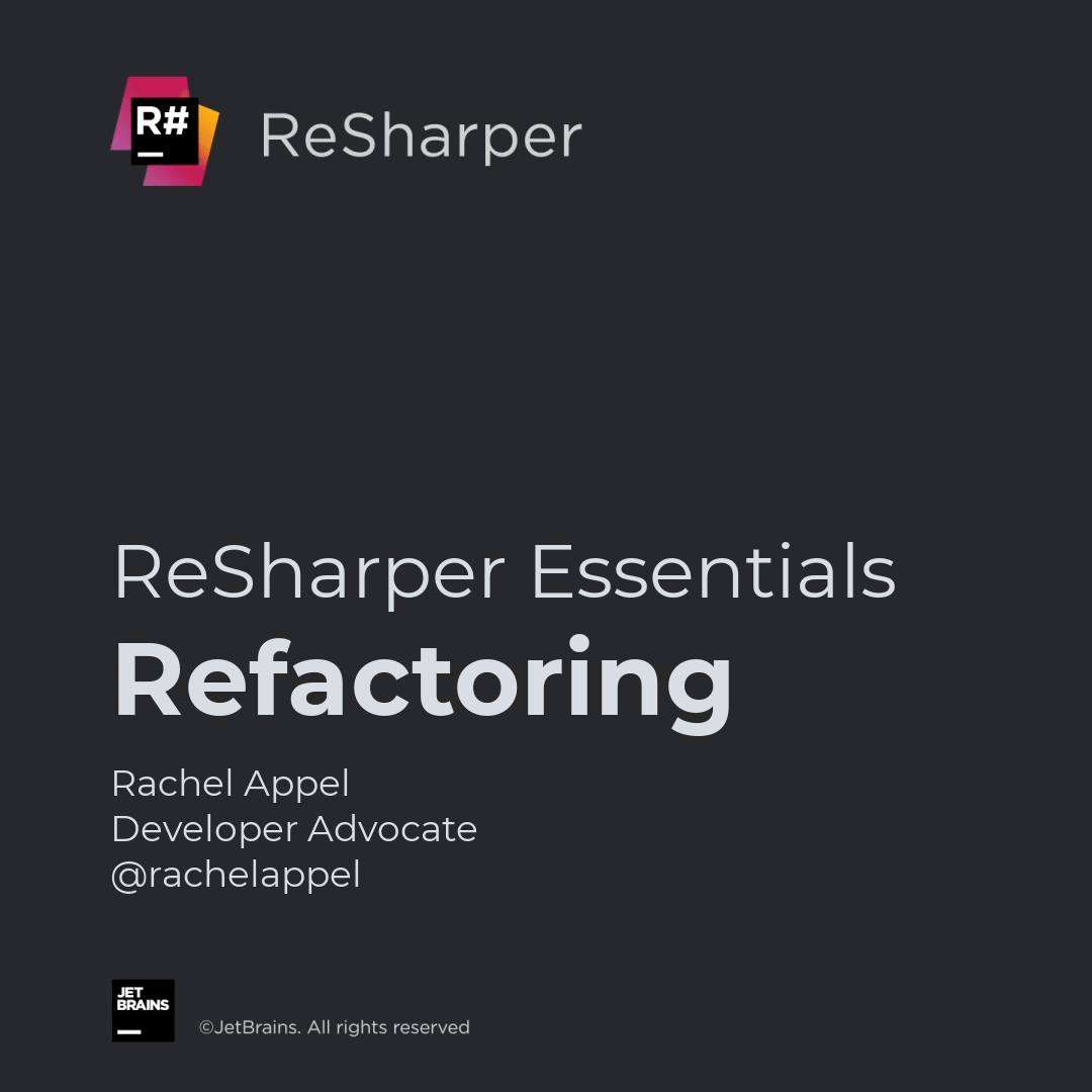 Refactoring Code with ReSharper
