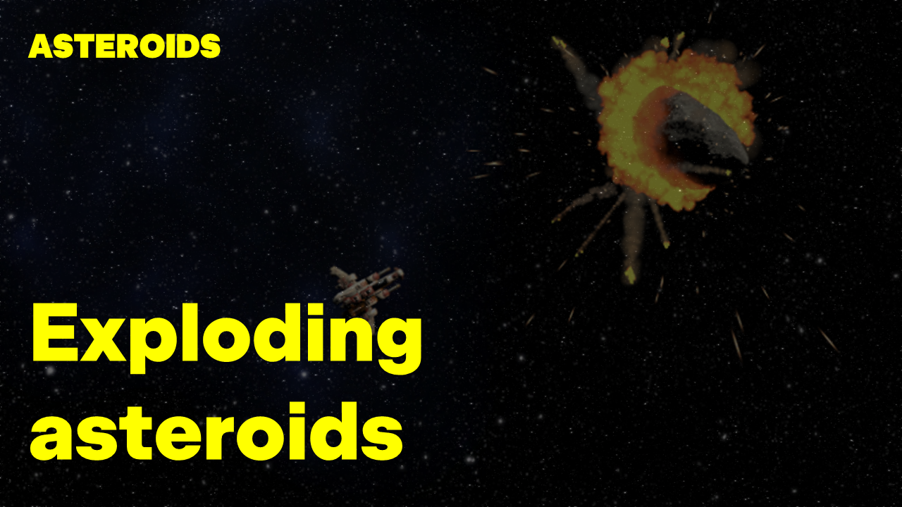 Moving and exploding asteroids