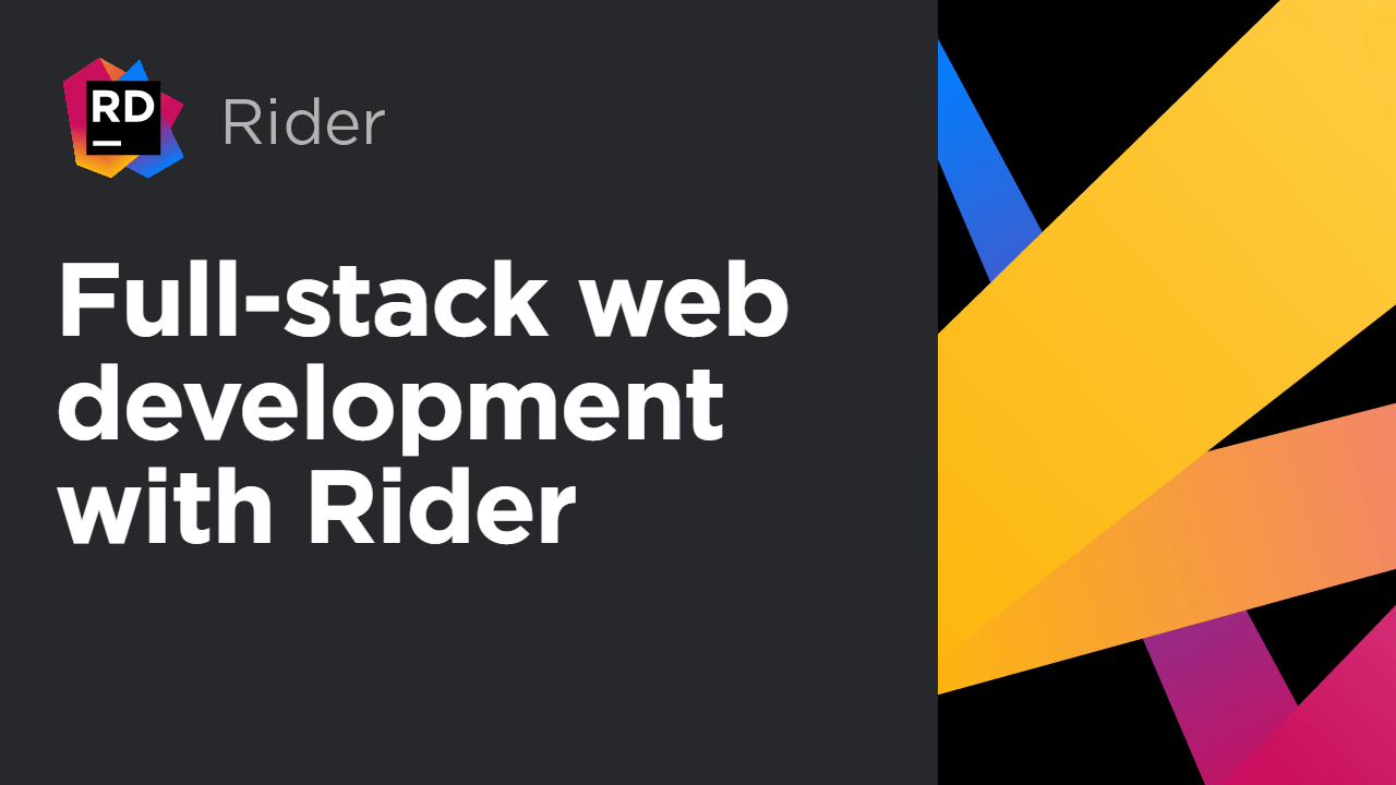 Full-stack web development in Rider