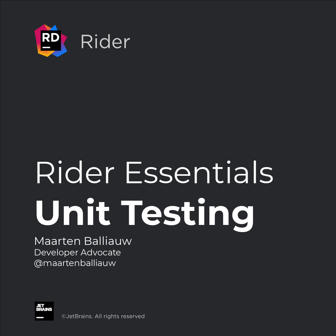 Unit Testing with Rider