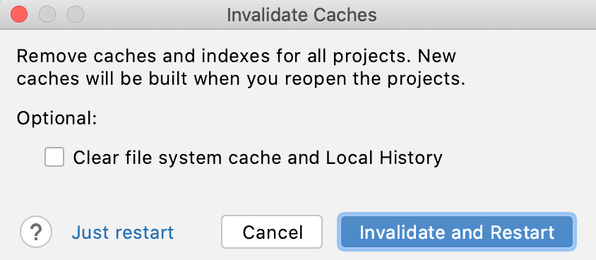 The Invalidate Caches/Restart dialog