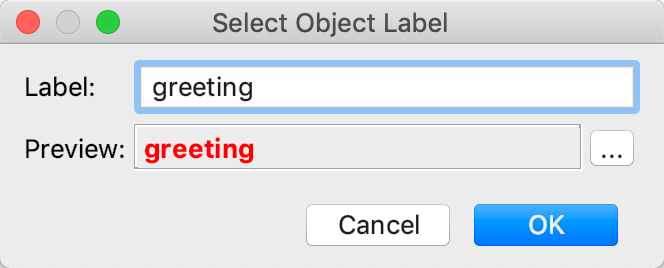 Configure label name and color in the Select Object Label dialog