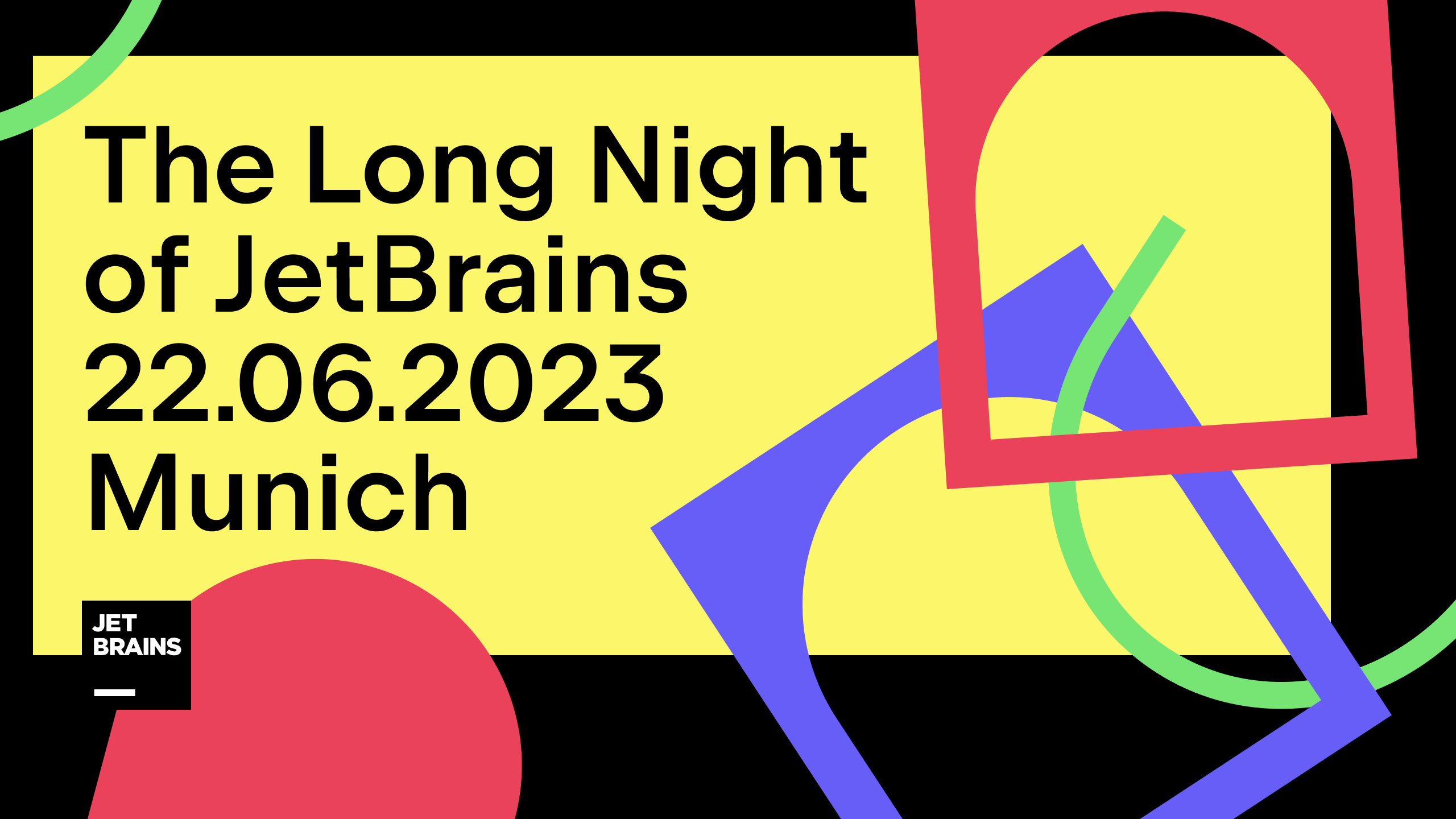 The Long Night of JetBrains 2023 in Munich JetBrains Developer Tools