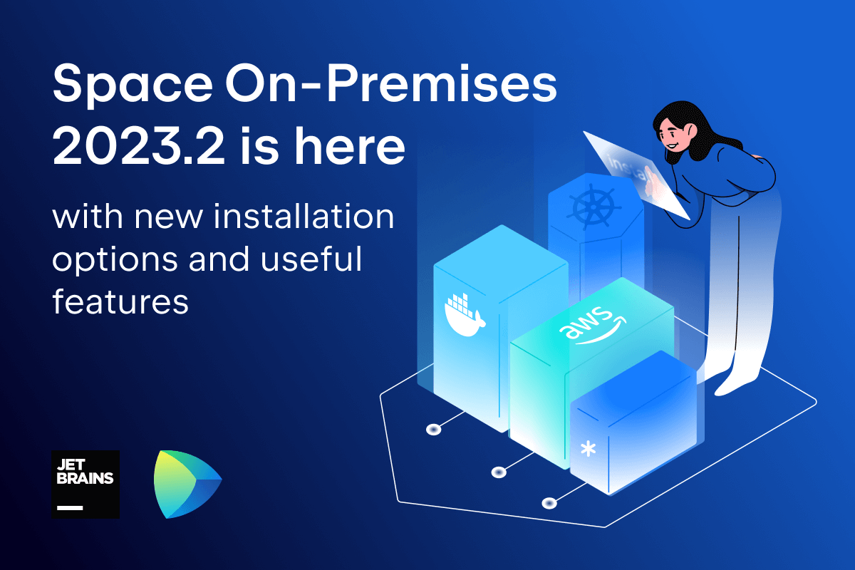 Space On-Premises 2023.2 Is Out!